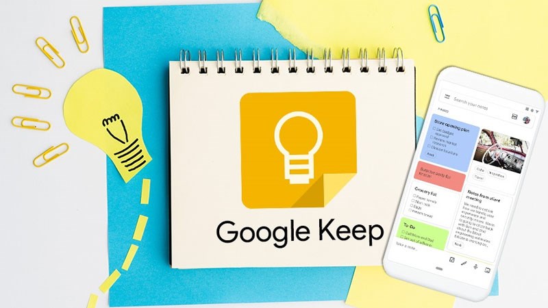 Giải đáp Google Keep là gì? Có đặc trưng gì nổi bật, lợi ích của Google Keep